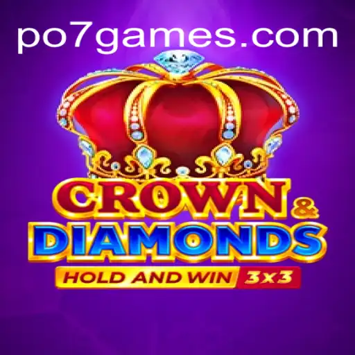 Descubra o Mundo de Crowndiamonds: Um Guia Completo para o Jogo Po7.game